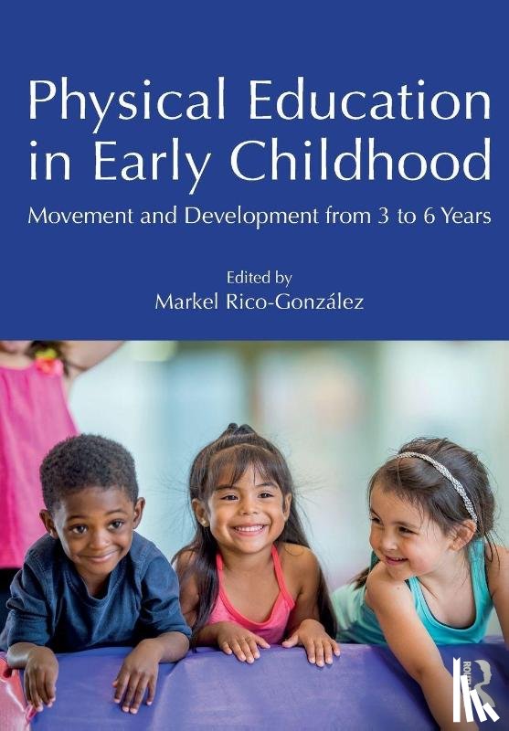 - Physical Education in Early Childhood
