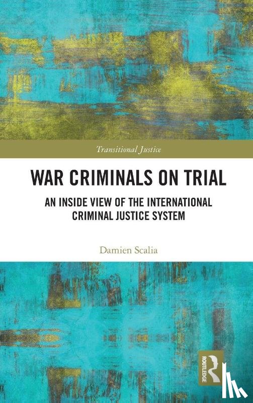 Scalia, Damien - War Criminals on Trial