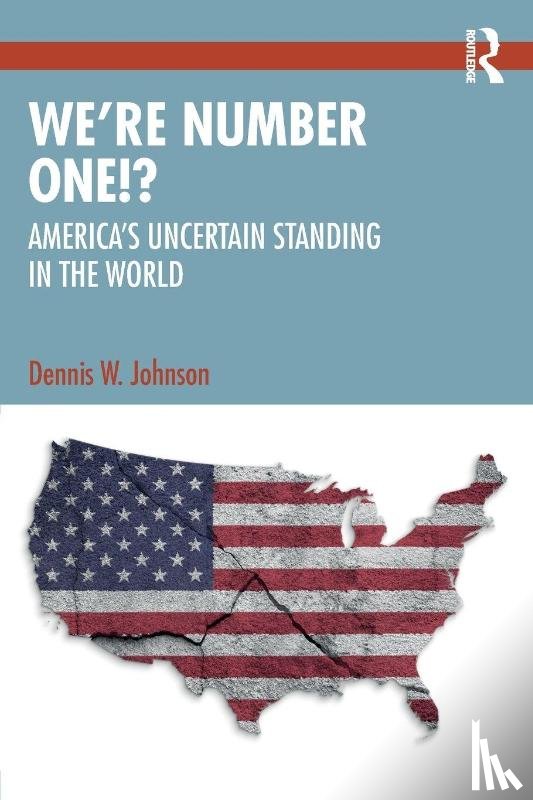 Johnson, Dennis W. - We’re Number One!?