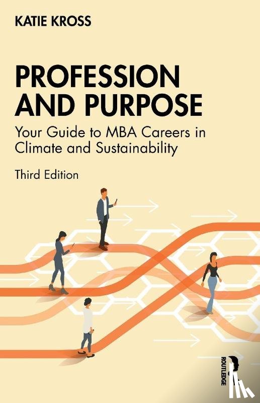 Kross, Katie - Profession and Purpose