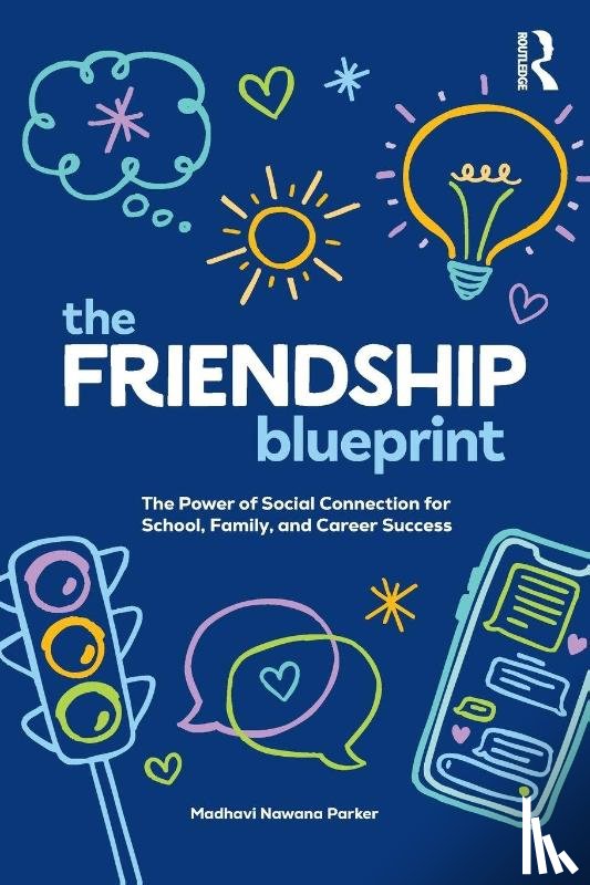 Nawana Parker, Madhavi (Behaviour Consultant - The Friendship Blueprint