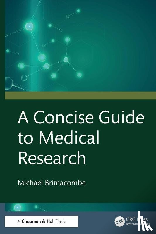 Brimacombe, Michael - A Concise Guide to Medical Research