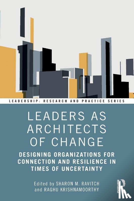  - Leaders as Architects of Change