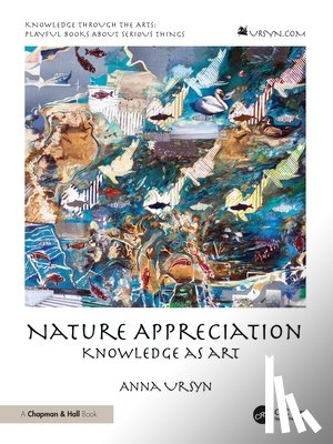 Ursyn, Anna (University of Northern Colorado) - Nature Appreciation