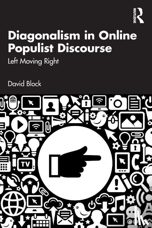 Block, David (Univeristat Pompeu Fabra - Diagonalism in Online Populist Discourse