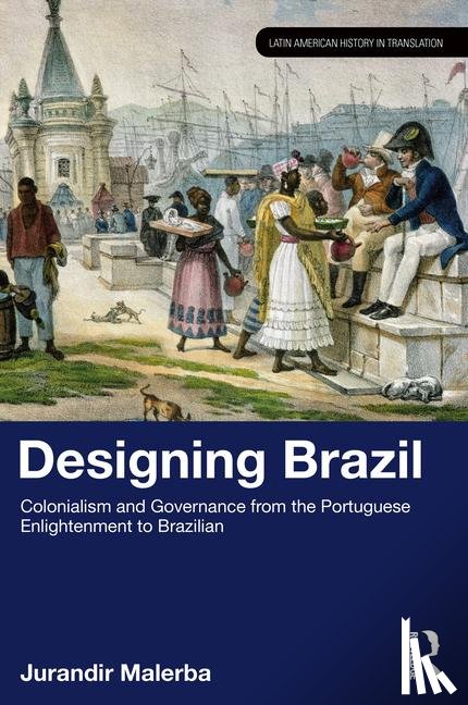 Malerba, Jurandir - Designing Brazil
