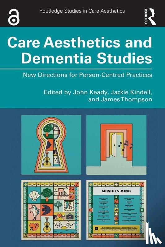  - Care Aesthetics and Dementia Studies