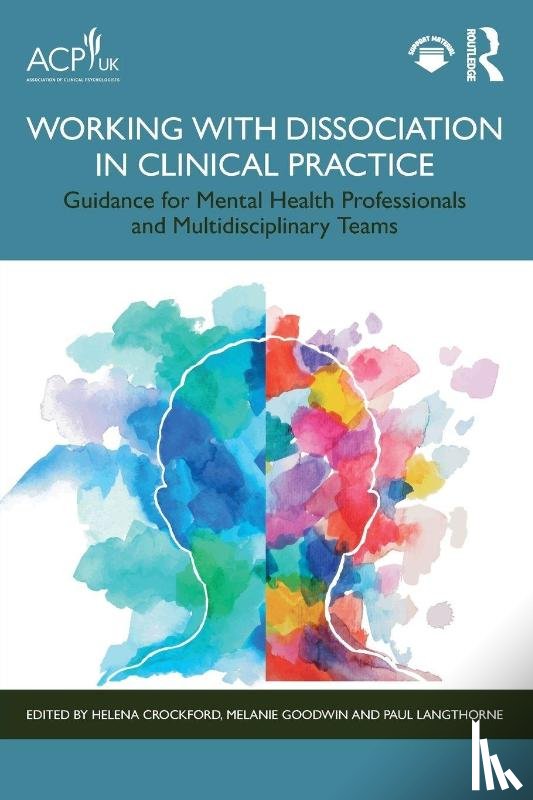  - Working with Dissociation in Clinical Practice