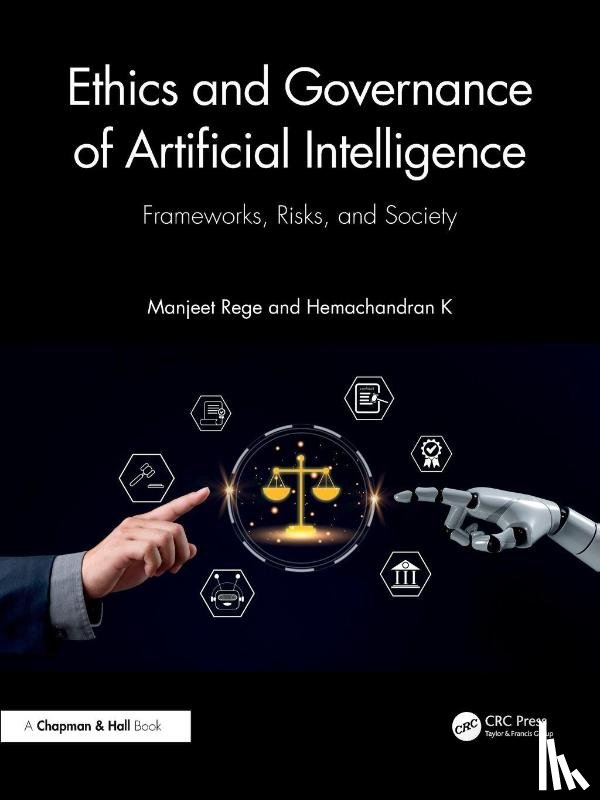 Rege, Manjeet, K, Hemachandran - Ethics and Governance of Artificial Intelligence