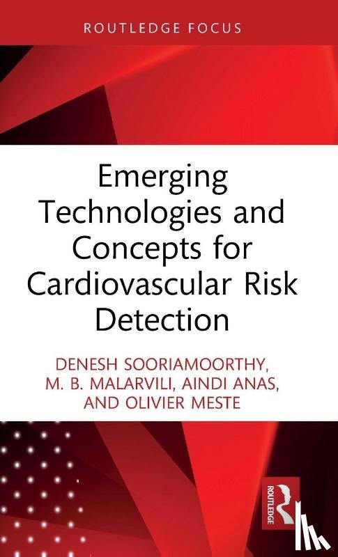 Sooriamoorthy, Denesh (School of Engineering, Malarvili, M. B. (Research Management Center, Anas, Aindi (Polytech Grenoble, Meste, Olivier (Laboratoire I3S - Emerging Technologies and Concepts for Cardiovascular Risk Detection