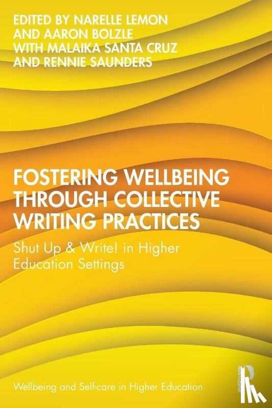  - Fostering Wellbeing through Collective Writing Practices