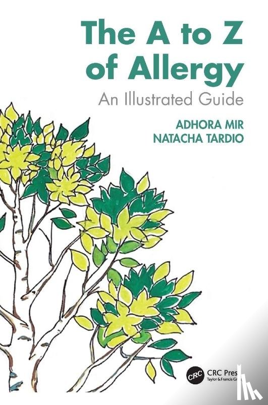 Mir, Adhora, Tardio, Natacha (McGill University Health Center - The A to Z of Allergy