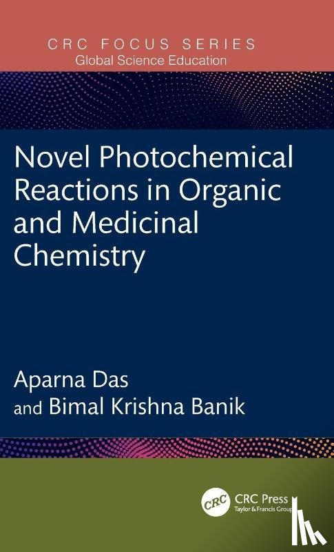 Das, Aparna, Banik, Bimal Krishna (PMU - Novel Photochemical Reactions in Organic and Medicinal Chemistry