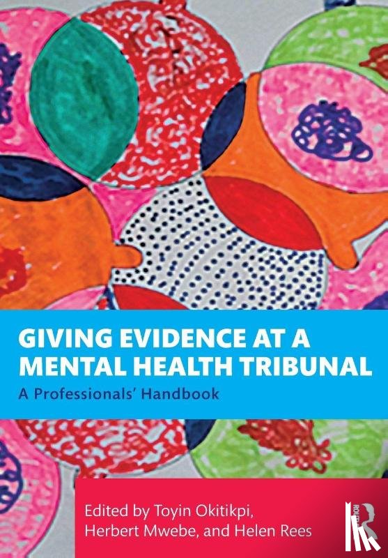  - Giving Evidence at a Mental Health Tribunal