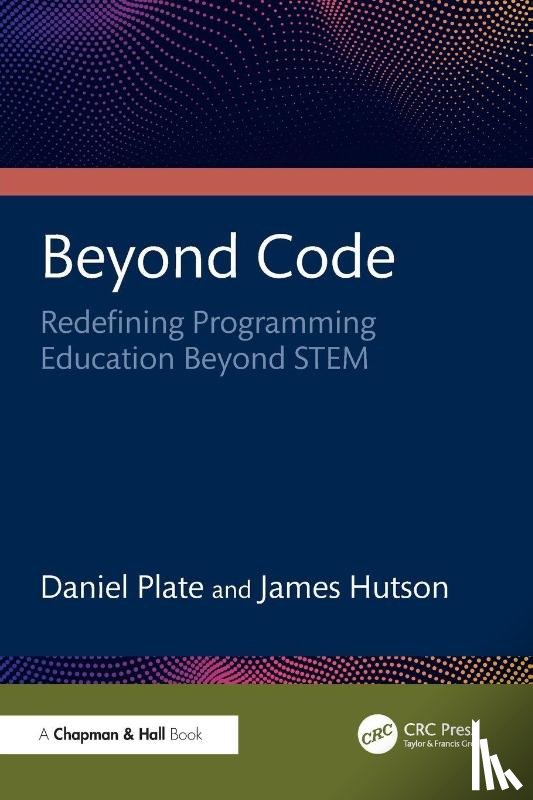 Plate, Daniel, Hutson, James - Beyond Code
