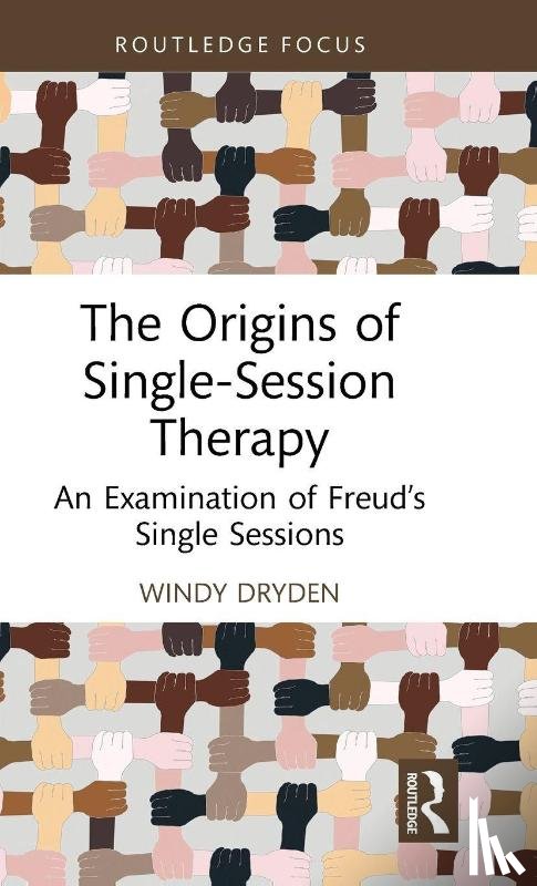 Dryden, Windy - The Origins of Single-Session Therapy
