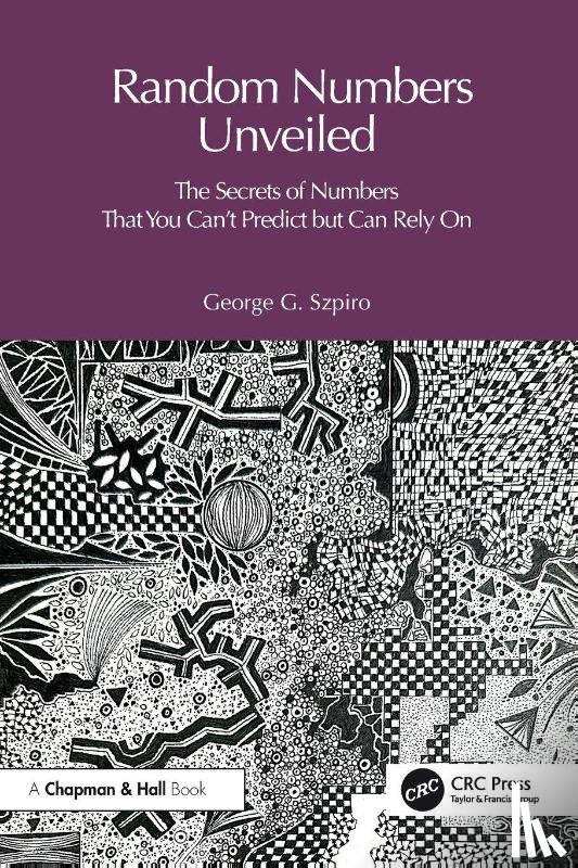 Szpiro, George - Random Numbers Unveiled
