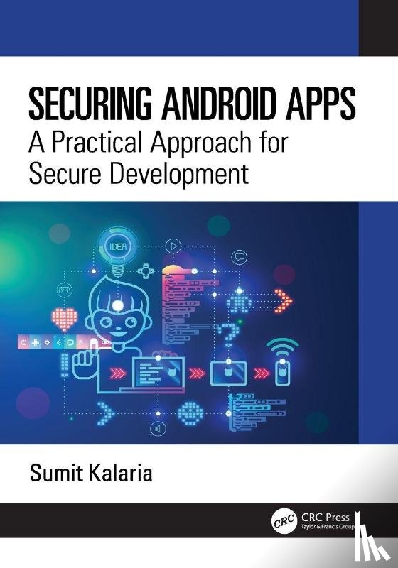 Kalaria, Sumit - Securing Android Apps