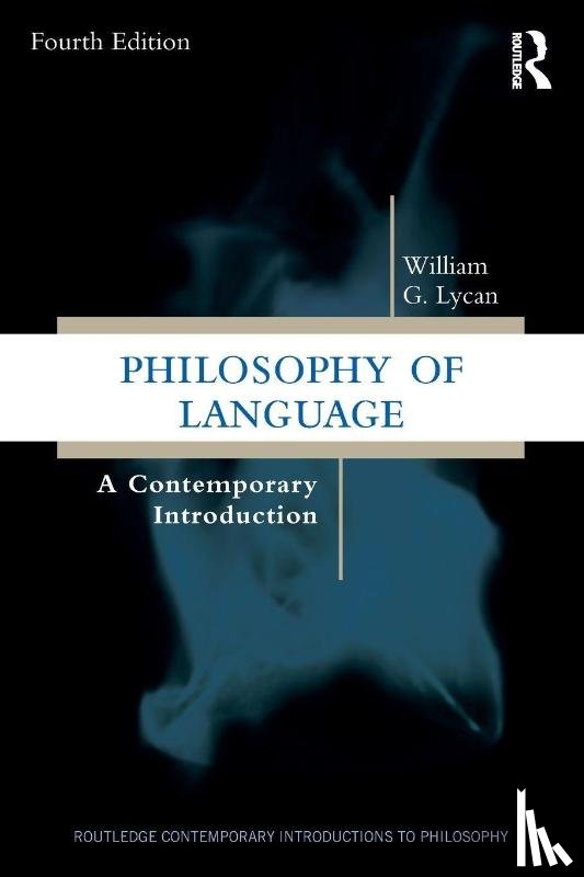 Lycan, William G. - Philosophy of Language