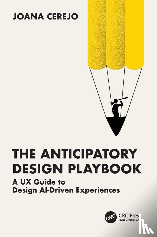 Cerejo, Joana - The Anticipatory Design Playbook
