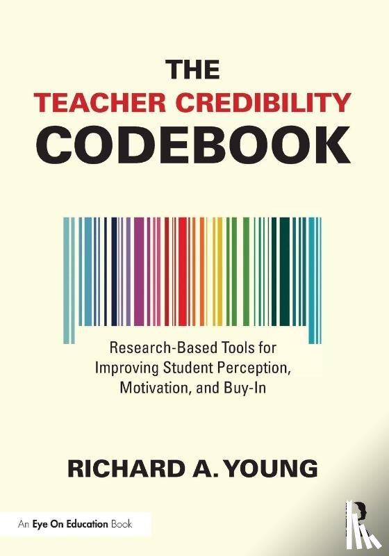 Young, Richard A. - The Teacher Credibility Codebook