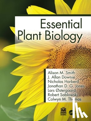 Smith, Alison M., Downie, J. Allan, Harberd, Nicholas, Jones, Jonathan - Essential Plant Biology