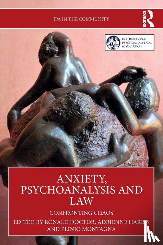  - Anxiety, Psychoanalysis and Law