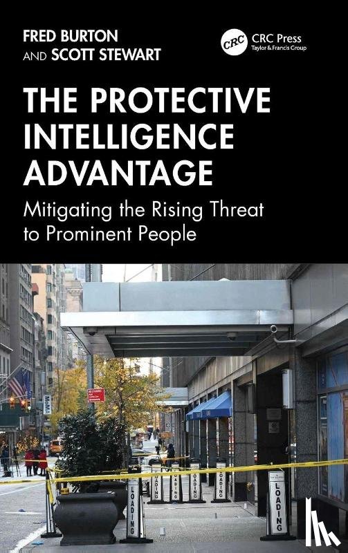 Burton, Fred, Stewart, Scott (TorchStone Global - The Protective Intelligence Advantage
