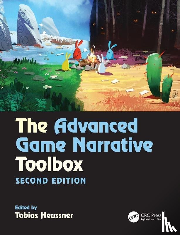  - The Advanced Game Narrative Toolbox