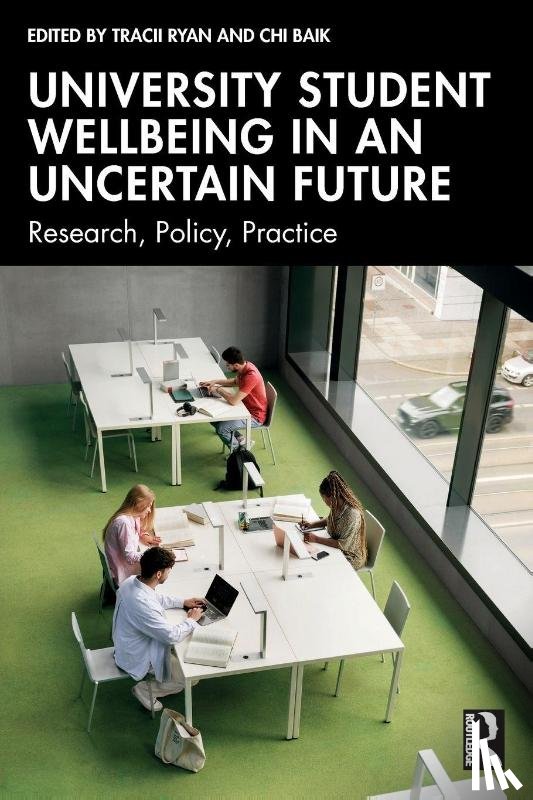  - University Student Wellbeing in an Uncertain Future