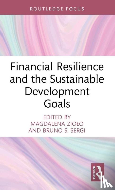  - Financial Resilience and the Sustainable Development Goals