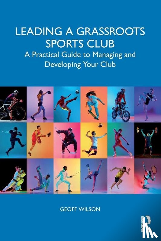 Wilson, Geoff - Leading a Grassroots Sports Club