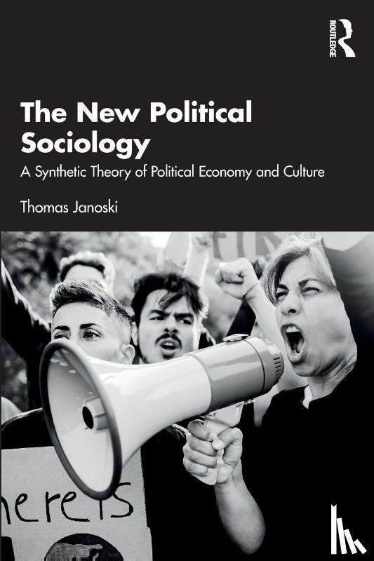 Janoski, Thomas - The New Political Sociology
