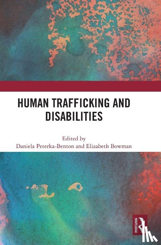  - Human Trafficking and Disabilities