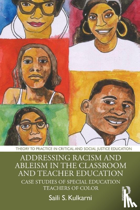 Kulkarni, Saili S. - Addressing Racism and Ableism in the Classroom and Teacher Education