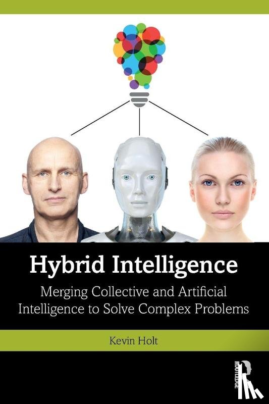 Holt, Kevin - Hybrid Intelligence