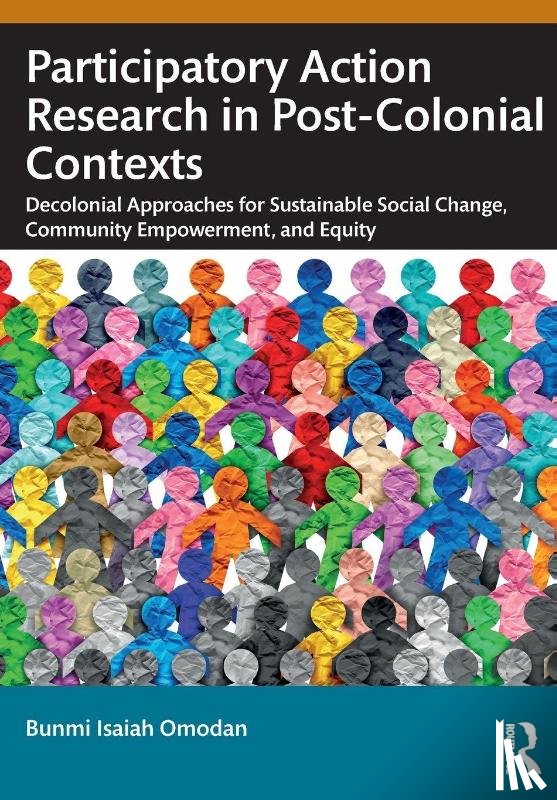 Omodan, Bunmi Isaiah - Participatory Action Research in Post-Colonial Contexts