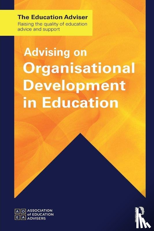 Association of Education Advisers - Advising on Organisational Development in Education