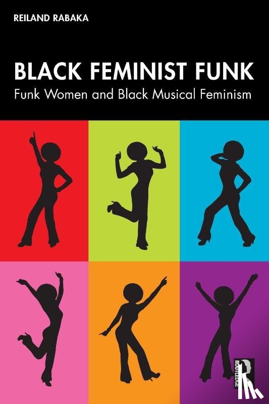 Rabaka, Reiland - Black Feminist Funk