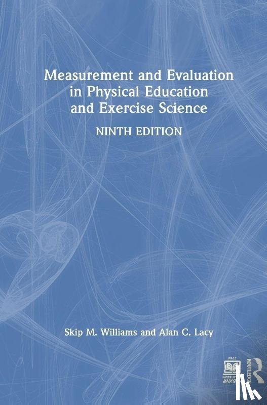 Williams, Skip M. (Illinois State University, Lacy, Alan C. (Illinois State University - Measurement and Evaluation in Physical Education and Exercise Science