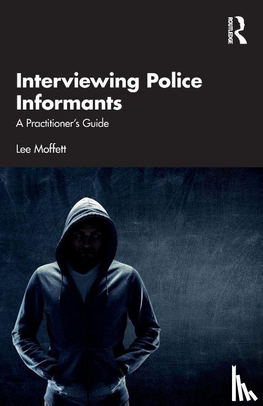 Moffett, Lee - Interviewing Police Informants