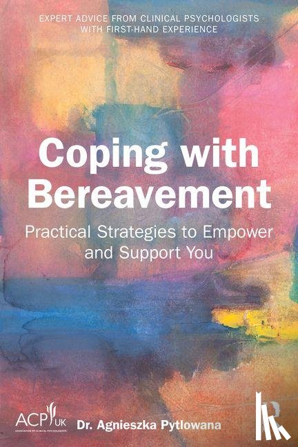 Pytlowana, Agnieszka - Coping with Bereavement