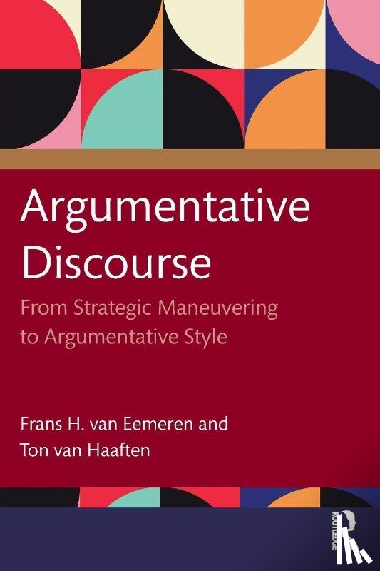 van Eemeren, Frans H., van Haaften, Ton - Argumentative Discourse