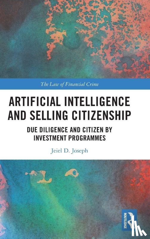 Joseph, Jeiel D. - Artificial Intelligence and Selling Citizenship