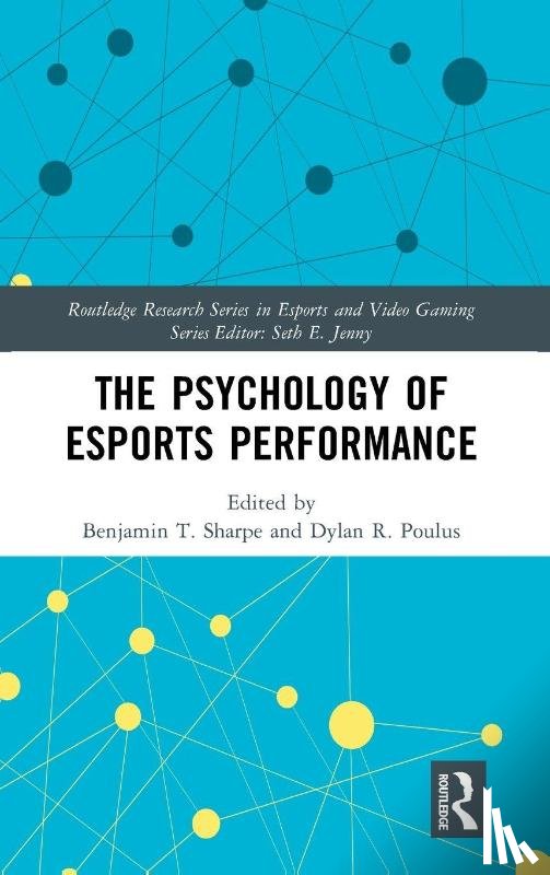  - The Psychology of Esports Performance