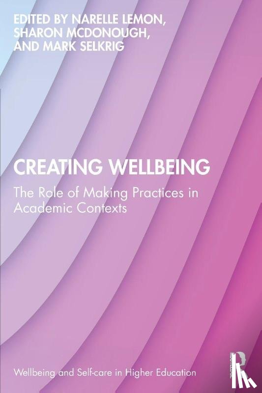  - Creating Wellbeing