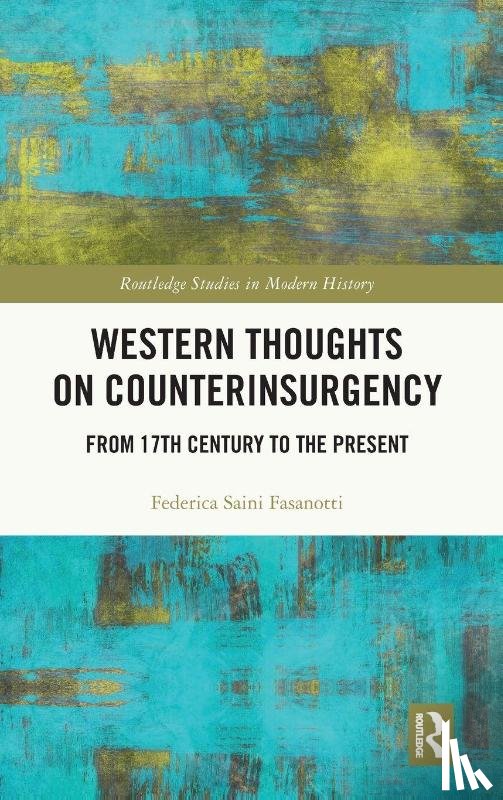 Fasanotti, Federica Saini - Western Thoughts on Counterinsurgency