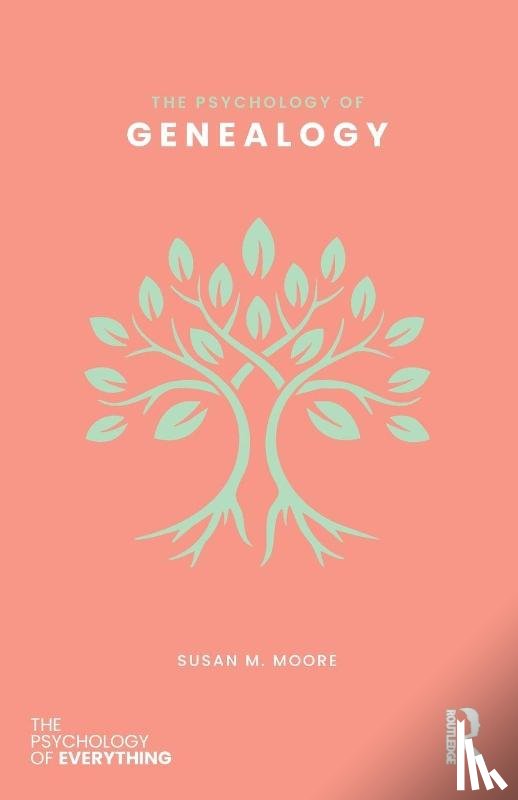 Moore, Susan M. (Swinburne University - The Psychology of Genealogy