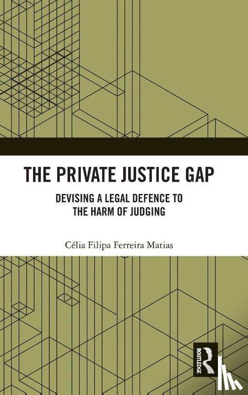 Matias, Celia Filipa Ferreira (University Of Macao - The Private Justice Gap