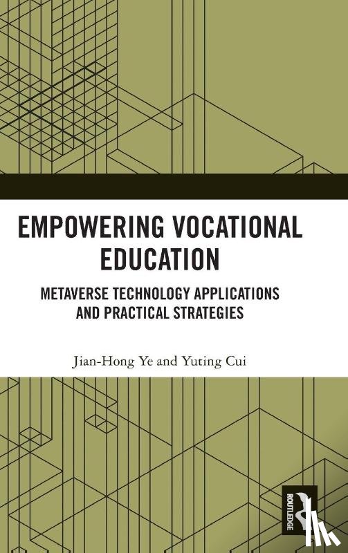 Ye, Jian-Hong, Cui, Yuting - Empowering Vocational Education